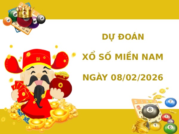 Dự đoán XSMN ngày 8 tháng 2 năm 2026 chủ nhật thần tài